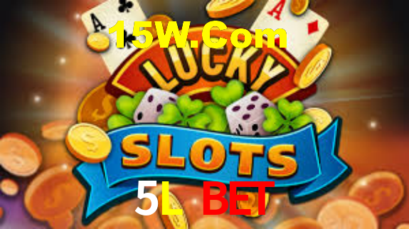 5L Bet,5L.Com Bet